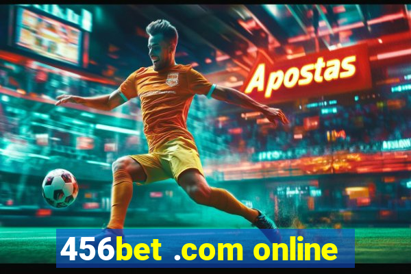 456bet .com online